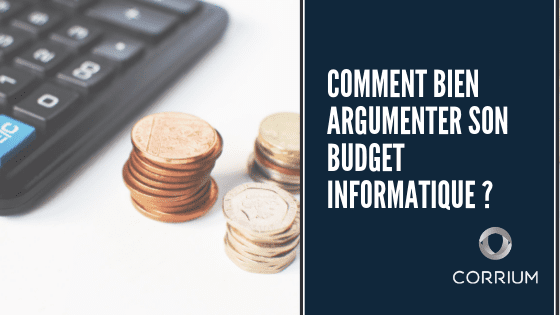 Bannière - Argumenter son budget IT